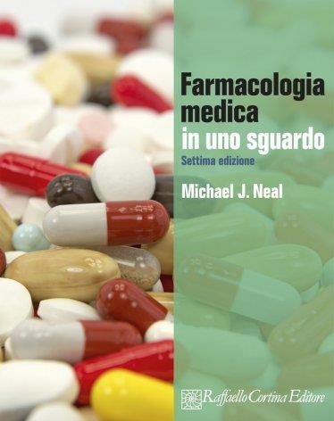 Farmacologia medica in uno sguardo - Michael J. Neal - copertina