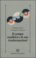 Il campo analitico e le sue trasformazioni