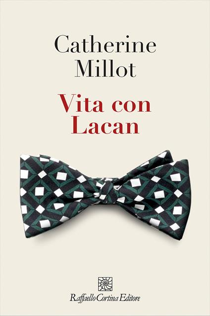 Vita con Lacan - Catherine Millot,Rosella Prezzo - ebook