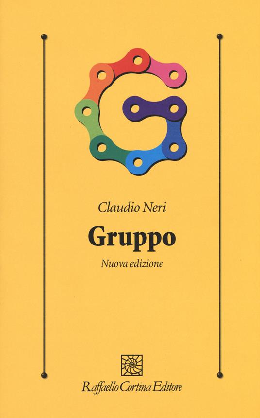 Gruppo. Nuova ediz. - Claudio Neri - copertina