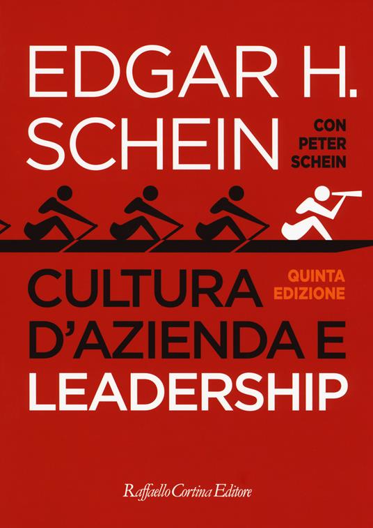 Cultura d'azienda e leadership - Edgar H. Schein - copertina
