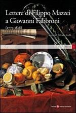 Lettere di Filippo Mazzei a Giovanni Fabbroni (1773-1816)