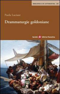 Drammaturgie goldoniane - Paola Luciani - copertina