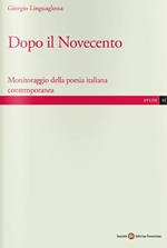 Dopo il Novecento. Monitoraggio della poesia italiana contemporanea