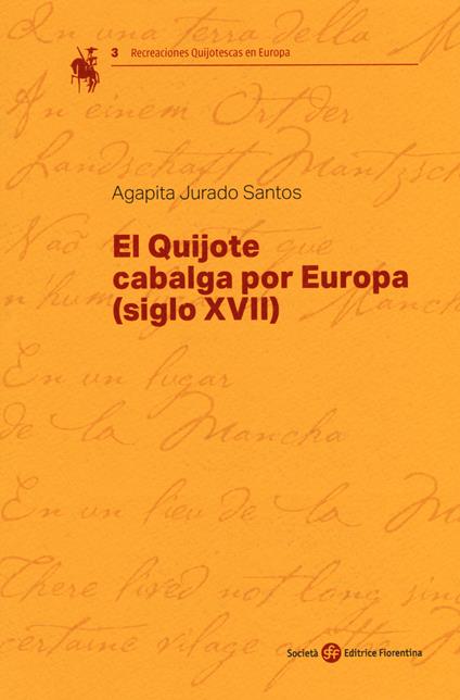 El Quijote cabalga por Europa (siglo XVII) - Agapita Jurado Santos - copertina