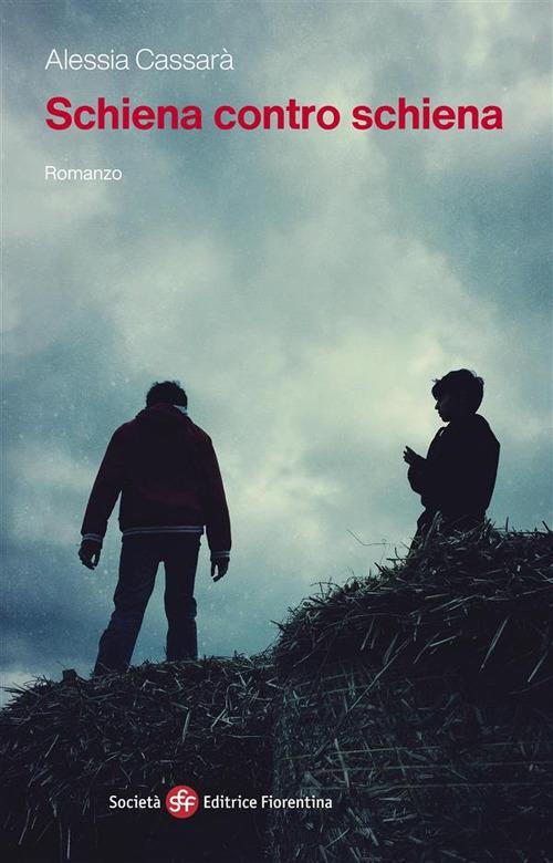Schiena contro schiena - Alessia Cassarà - ebook