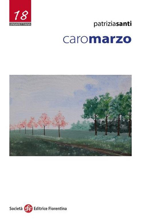 Caro marzo - Patrizia Santi - copertina