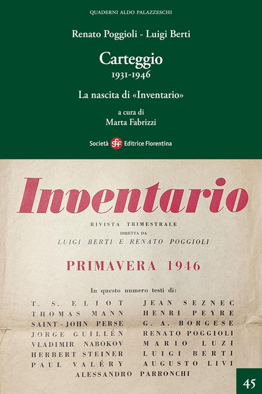 Carteggio. 1931-1946. La nascita di «Inventario» - Renato Poggioli,Luigi Berti - copertina