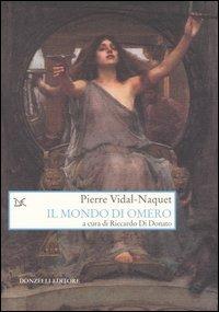 Il mondo di Omero - Pierre Vidal-Naquet - copertina