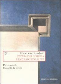 Storia del sistema bancario italiano - Francesco Giordano - copertina