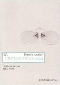 Solitudine di Gramsci