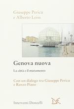 Genova nuova. La città e il mutamento