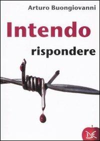 Intendo rispondere