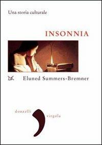 Insonnia. Una storia culturale - Eluned Summers-Bremner - copertina