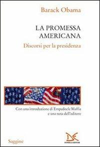 La promessa americana. Discorsi per la presidenza - Barack Obama - copertina