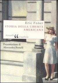 Storia della libertà americana - Eric Foner - copertina