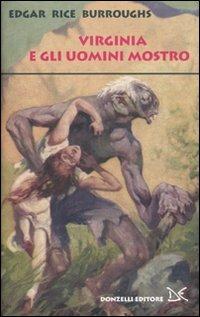 Gli uomini mostro - Edgar R. Burroughs - copertina