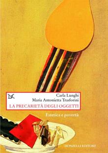 La precarietà degli oggetti