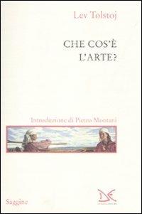 Che cos'è l'arte? - Lev Tolstoj - copertina