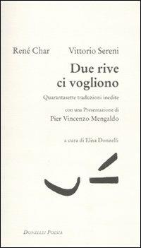 Due rive ci vogliono