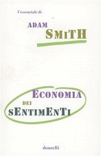 Economia dei sentimenti - Adam Smith - copertina