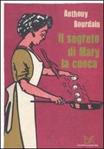 Il segreto di Mary la cuoca