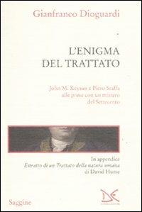 L'enigma del trattato. John M. Keynes e Piero Sraffa alle prese con un mistero del Settecento