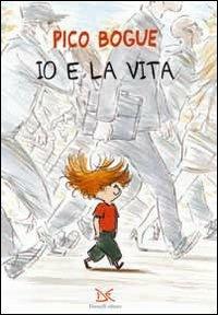 Io e la vita
