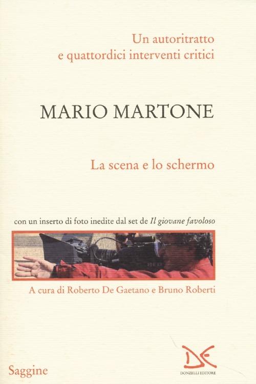 Mario Martone. La scena e lo schermo - copertina
