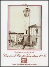 Antologia del Premio letterario comune di Candia Lomellina 2005 - copertina
