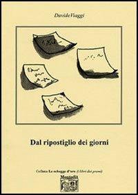 Dal ripostiglio dei giorni - Davide Viaggi - copertina