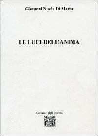 Le luci dell'anima - Giovanni N. Di Maria - copertina