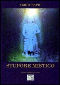 Stupore mistico - Ferdy Sapio - copertina