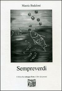 Sempreverdi - Marzia Badaloni - copertina