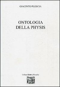 Ontologia della physis - Giacinto Plescia - copertina