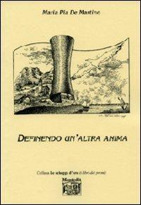 Definendo un'altra anima - M. Pia De Martino - copertina