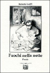 Fuochi nella notte - Roberto Graffi - copertina