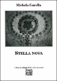 Stella nova - Michela Garella - copertina