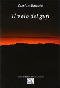 Il volo dei gufi - Gianluca Battistel - copertina