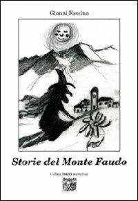 Storie del monte Faudo - Gianni Fassina - copertina