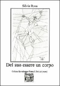 Del suo essere un corpo - Silvia Rosa - copertina