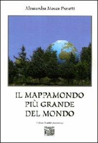 Il mappamondo più grande del mondo - Alessandra Mosca Proietti - copertina