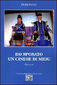 Ho sposato un cinese di Midu - Fiori Picco - copertina