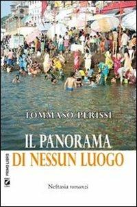Il panorama di nessun luogo - Tommaso Perissi - copertina