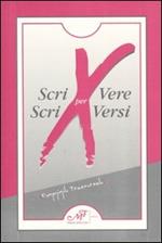 Scri vere x scri versi (femminile, trasversale)