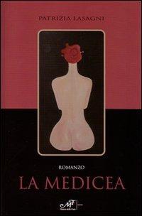 La Medicea - Patrizia Lasagni - copertina
