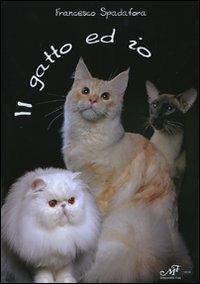 Il gatto ed io - Francesco Spadafora - copertina