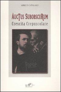Auctus subobscurum-Crescita crepuscolare - Mirko F. Catalano - copertina
