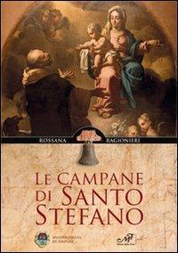 Le campane di Santo Stefano - Rossana Ragionieri - copertina