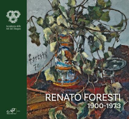 Renato Foresti 1900-1973 - copertina